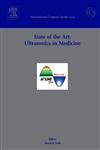 State of the Art: Ultrasonics in Medicine: Proceedings of the 7th Congress of the Asian Fereration of Ultrasound in Medicine and Biology held in ... 1274) (International Congress, Volume 1274)