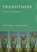 Transitions: Lives In America