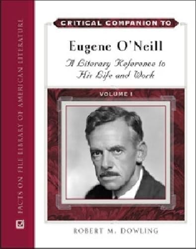 Critical Companion to Eugene ONeill