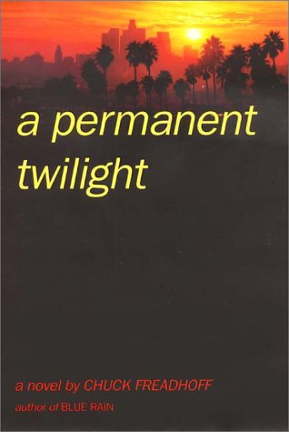 A Permanent Twilight