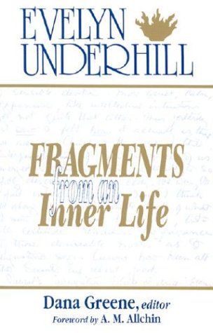 Fragments From an Inner Life: The Notebooks of Evelyn Underhill Condition-Used