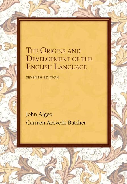 Workbook: Problems for Algeo/Butchers The Origins and Development of the English Language, 7th Edition-used