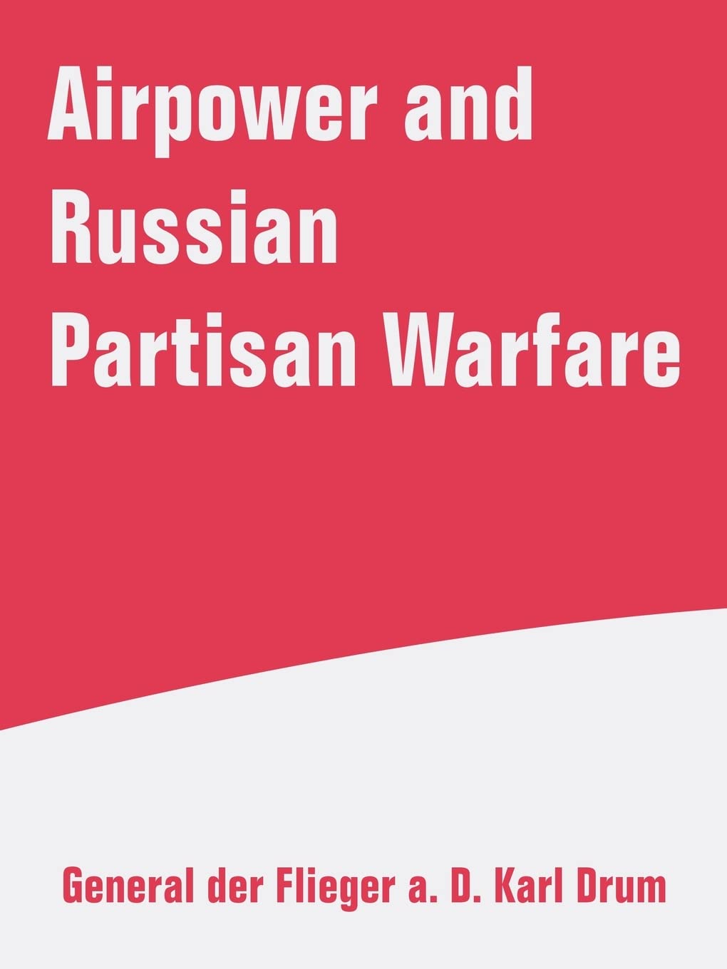 Airpower and Russian Partisan Warfare-New