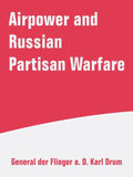 Airpower and Russian Partisan Warfare Condition-New