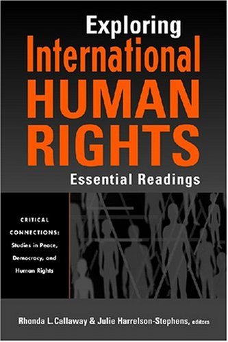 Exploring International Human Rights: Essential Readings Condition-New