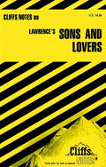 Cliffs notes on: Lawrences: Sons and Lovers (Cliffs notes)-used