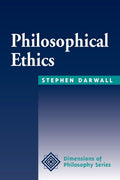 Philosophical Ethics: An Historical And Contemporary Introduction (Dimensions of Philosophy) Condition-New
