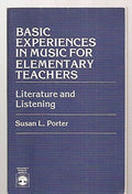 Basic Experiences in Music for Elementary Teachers