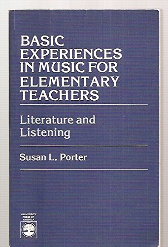 Basic Experiences in Music for Elementary Teachers