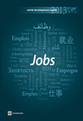 World Development Report 2013: Jobs