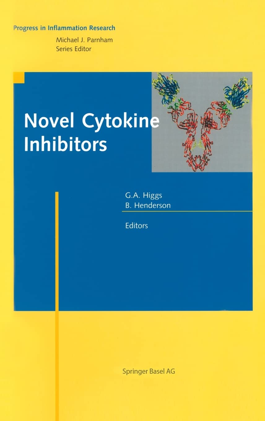 Novel Cytokine Inhibitors (Progress in Inflammation Research)
