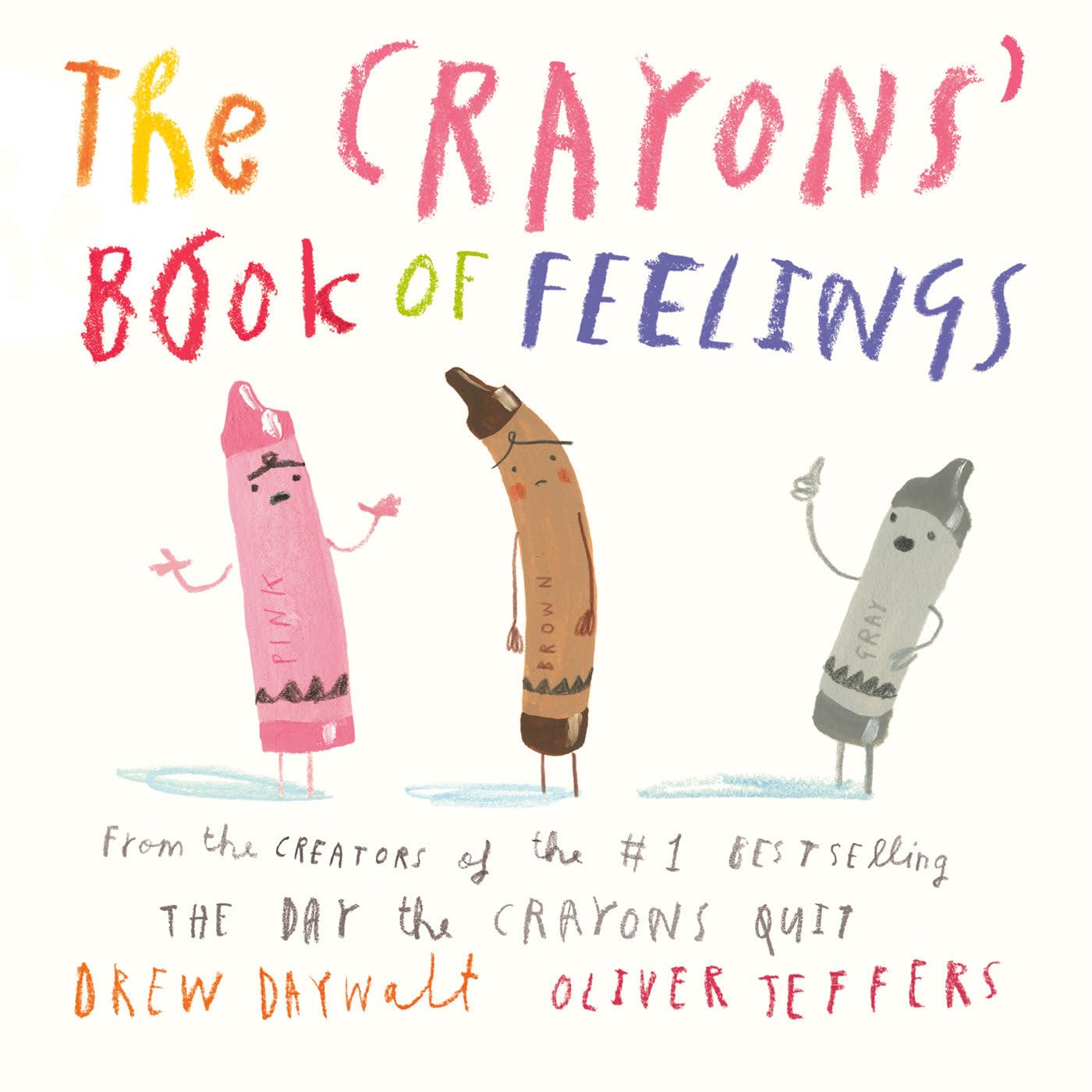 The Crayons Book of Feelings (My First Crayons)-New
