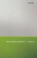 Oxford Studies in Metaethics: Volume Four