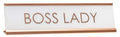 All Quality Boss Lady Rose Gold Novelty Desk Sign