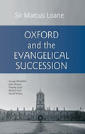 Oxford And the Evangelical Succession
