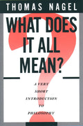 What Does It All Mean?: A Very Short Introduction to Philosophy-used