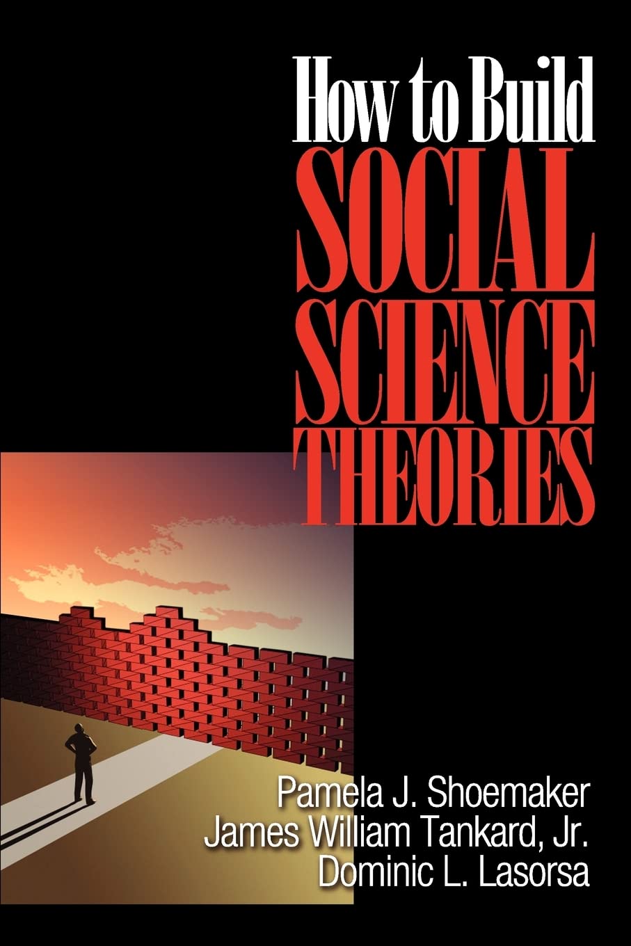 How to Build Social Science Theories-New