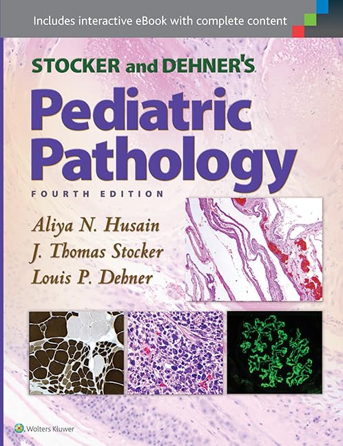 Stocker and Dehners Pediatric Pathology