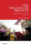 The Politics of Protest: Social Movements in America Condition-Used