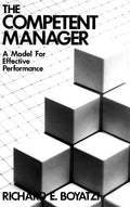 The Competent Manager: A Model for Effective Performance Condition-Used