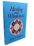Healing and Wholeness Condition-New