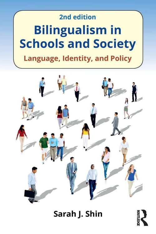 Bilingualism in Schools and Society-used