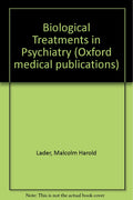 Biological Treatments in Psychiatry (Oxford Medical Publications)