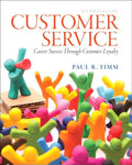 Customer Service: Career Success Through Customer Loyalty-New