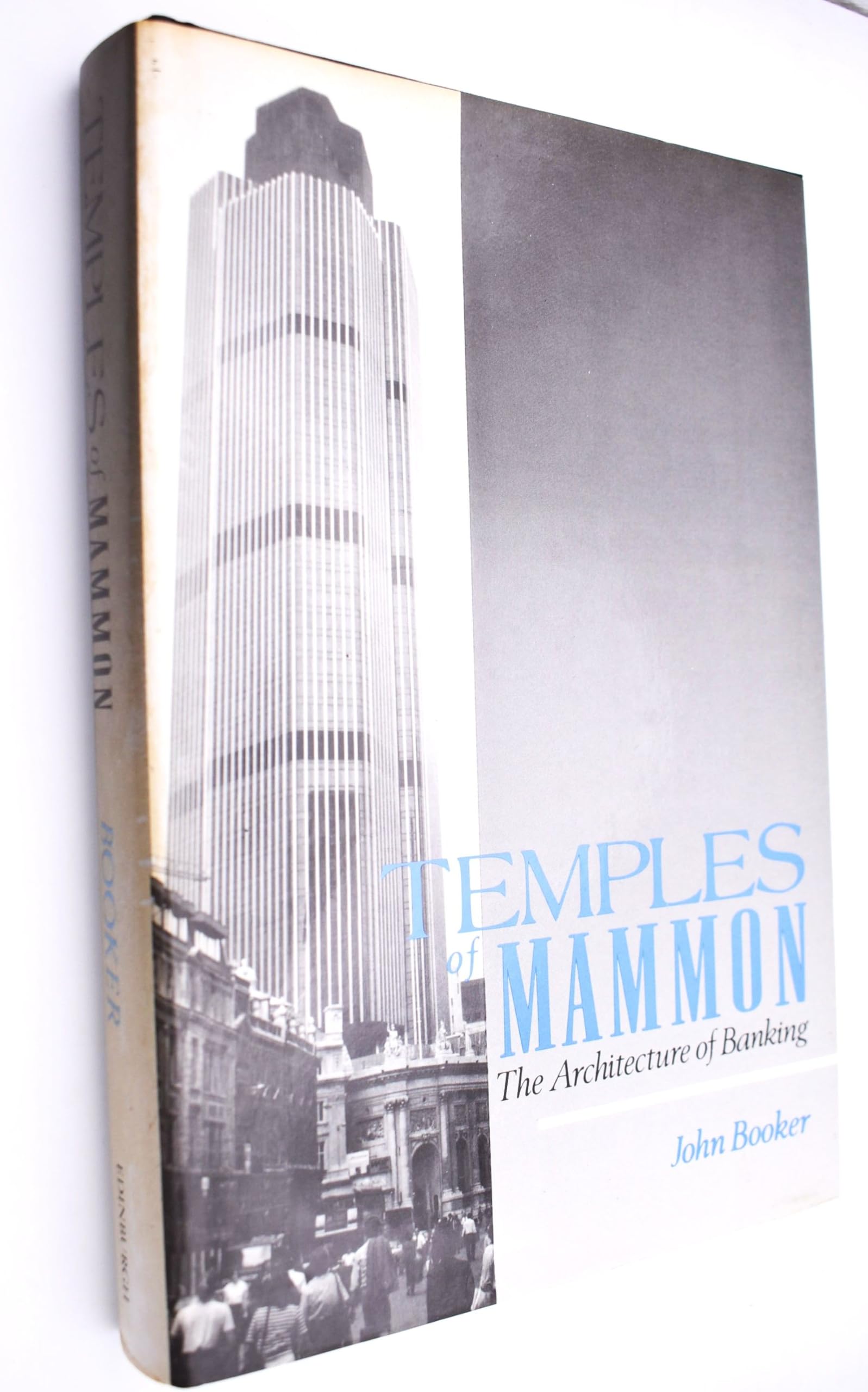 Temples of Mammon: The Architecture of Banking