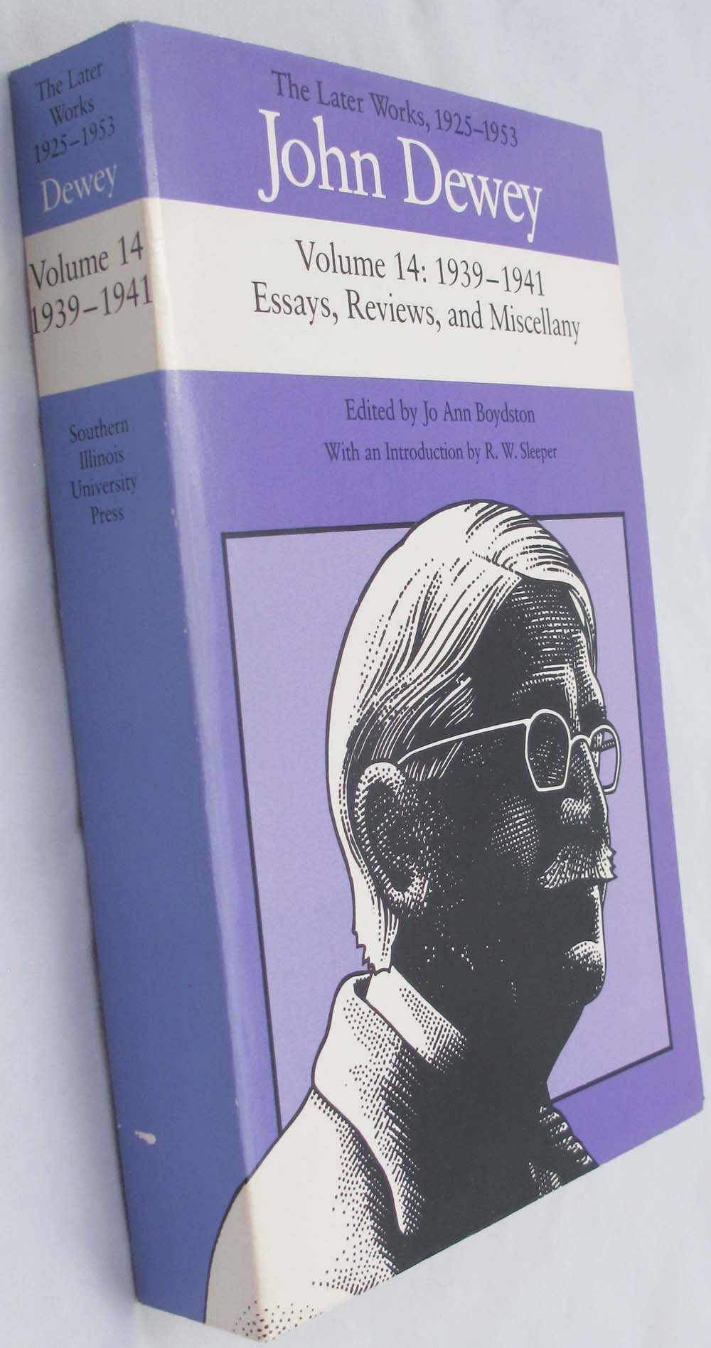 John Dewey: The Later Works, 1925-1953 : 1939-1941/Essays, Reviews, and Miscellany, Vol. 14-New