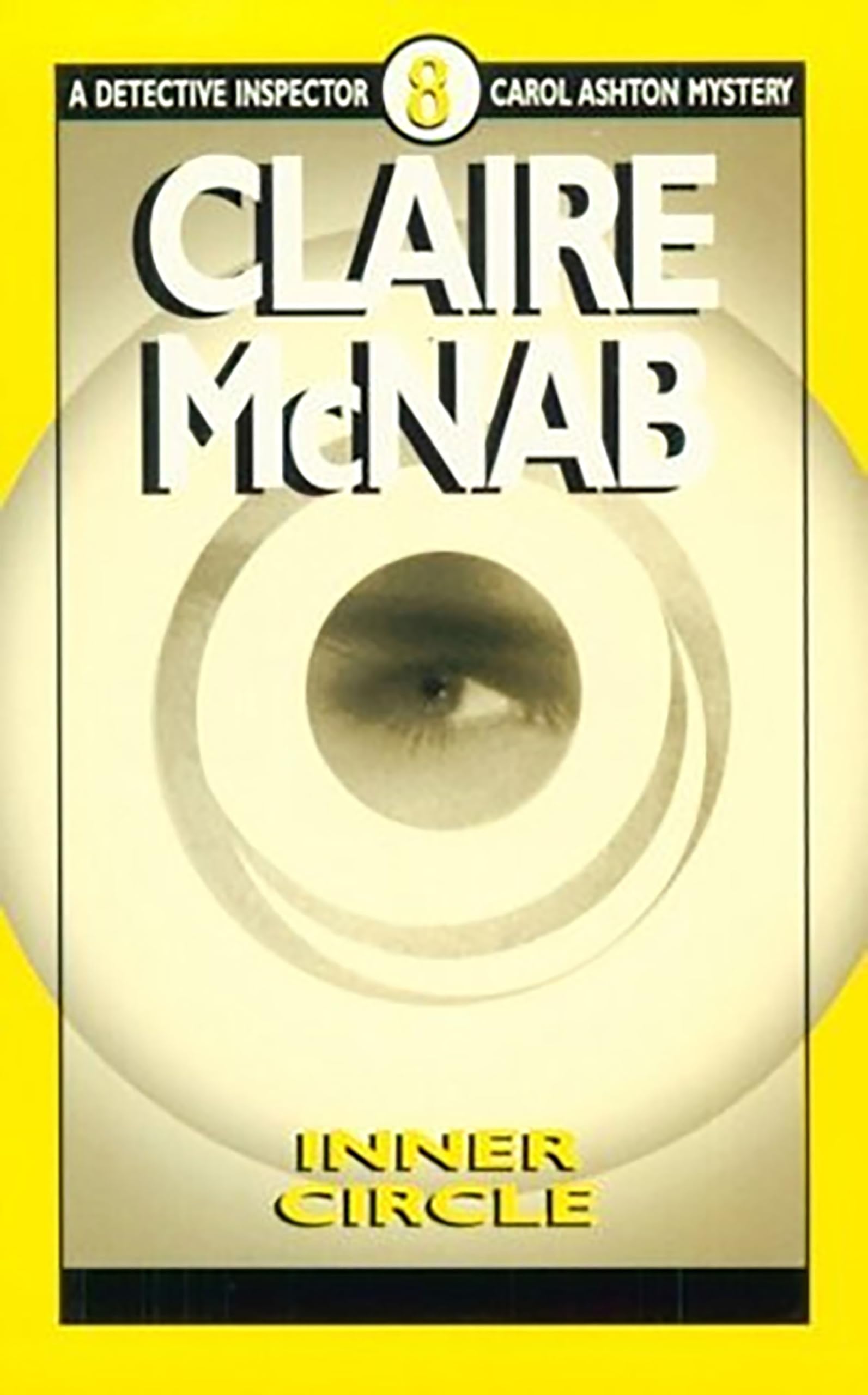 Inner Circle (A Detective Inspector Carol Ashton Mystery, 8)-New