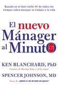 nuevo mánager al minuto (One Minute Manager): El método gerencial más popular del mundo (Spanish Edition) Condition-Used