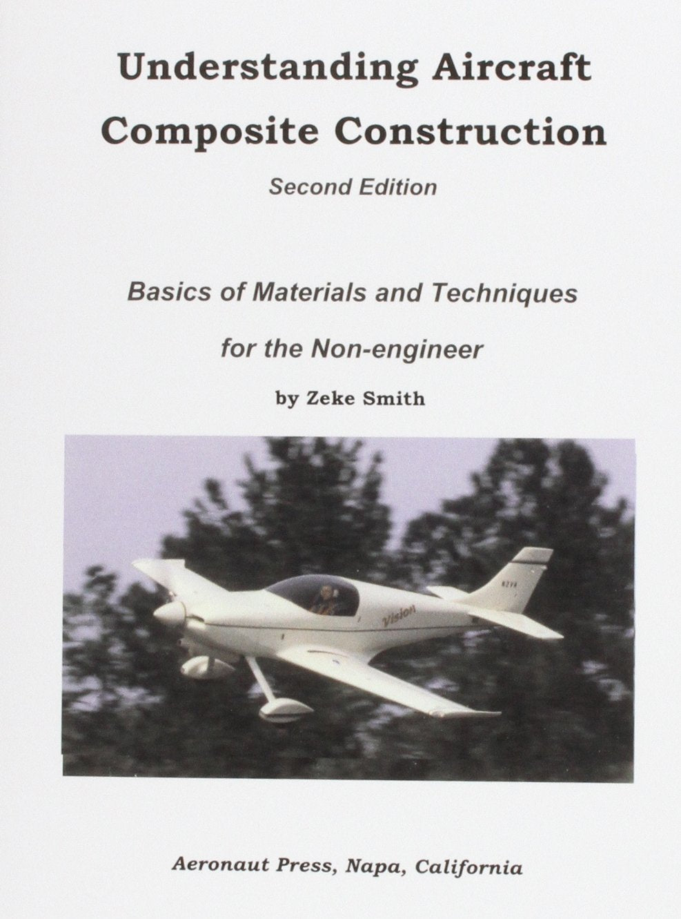 Understanding Aircraft Composite Construction, Second Edition-Like New Condition-Like New