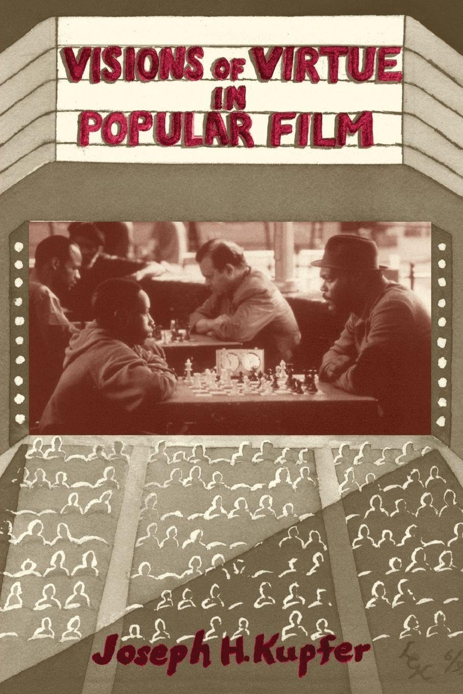 Visions Of Virtue In Popular Film