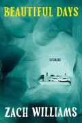 Beautiful Days: Stories Condition-New