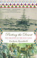 Parting the Desert: The Creation of the Suez Canal-Like New Condition-Like New