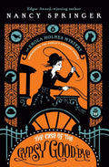 The Case of the Gypsy Goodbye: An Enola Holmes Mystery-used