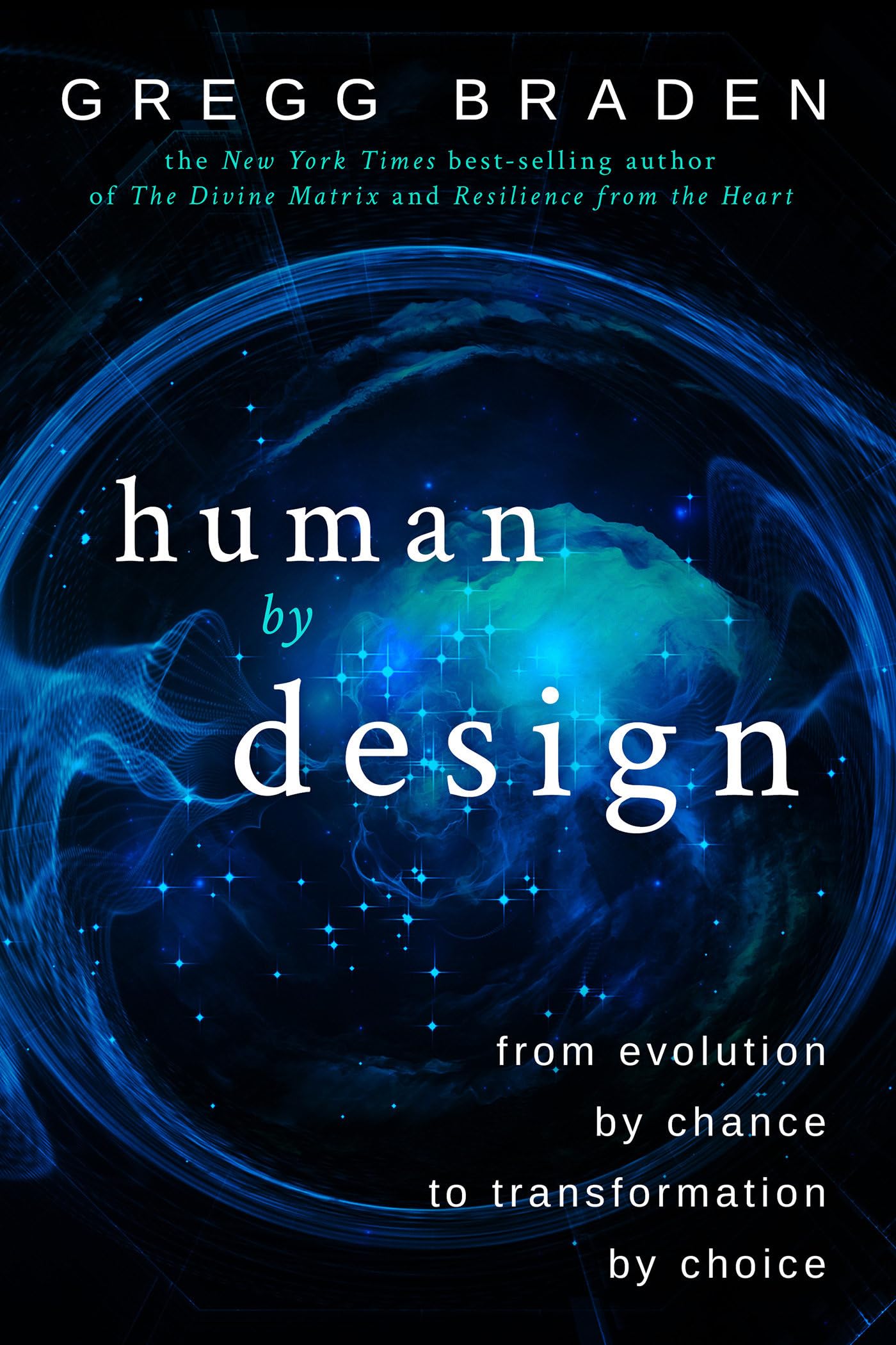 Human by Design: From Evolution by Chance to Transformation by Choice Condition-New