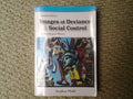 Images of Deviance & Social Control: A Sociological History-used