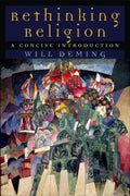 Rethinking Religion: A Concise Introduction-used