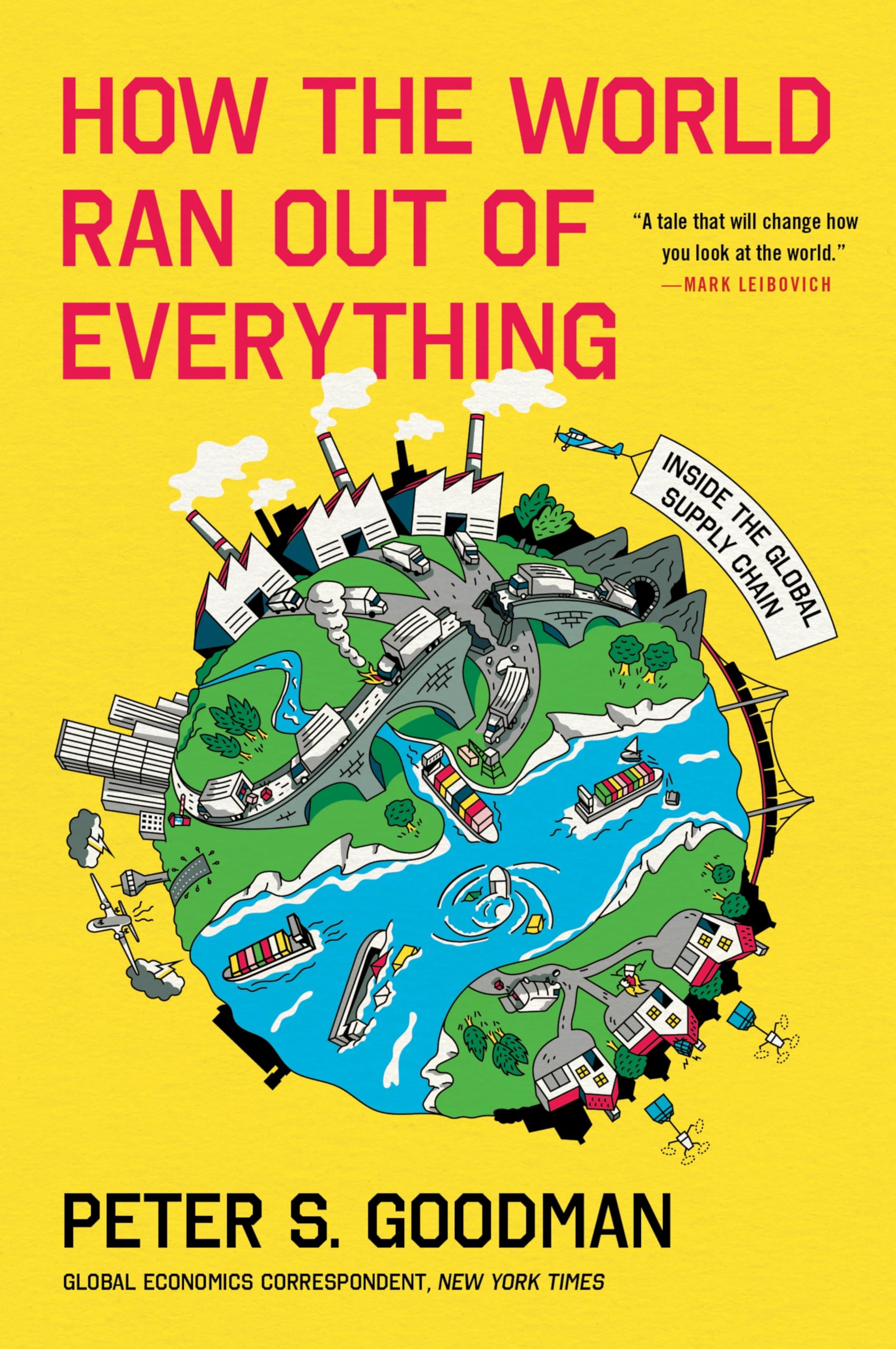 How the World Ran Out of Everything: Inside the Global Supply Chain-used