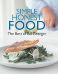 Simple, Honest Food: The Best of Bill Granger-used