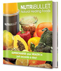 NutriBullet: Natural Healing Foods-used