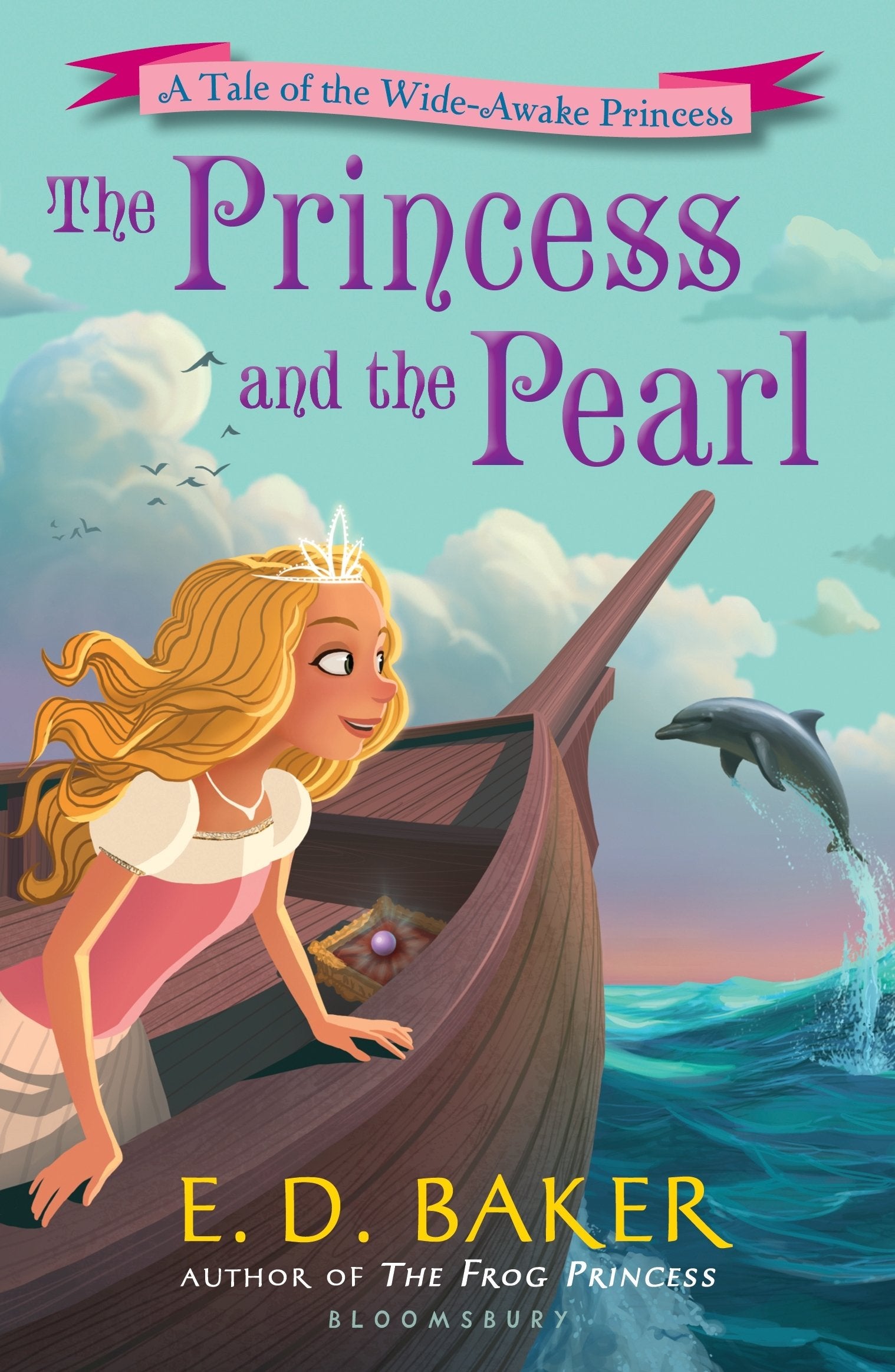 The Princess and the Pearl (The Wide-Awake Princess)