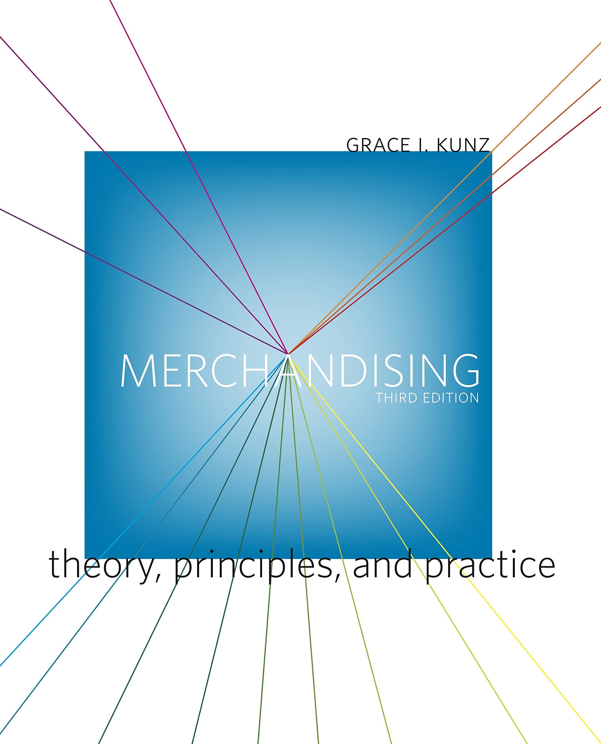 Merchandising: Theory, Principles, and Practice Condition-Used