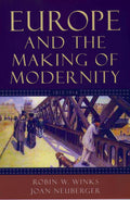 Europe and the Making of Modernity: 1815-1914-used