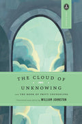 The Cloud of Unknowing: and The Book of Privy Counseling Condition-Used