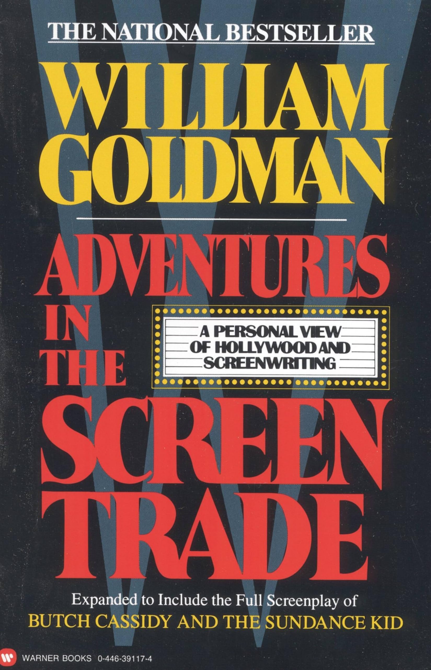 Adventures in the Screen Trade: A Personal View of Hollywood and Screenwriting-New
