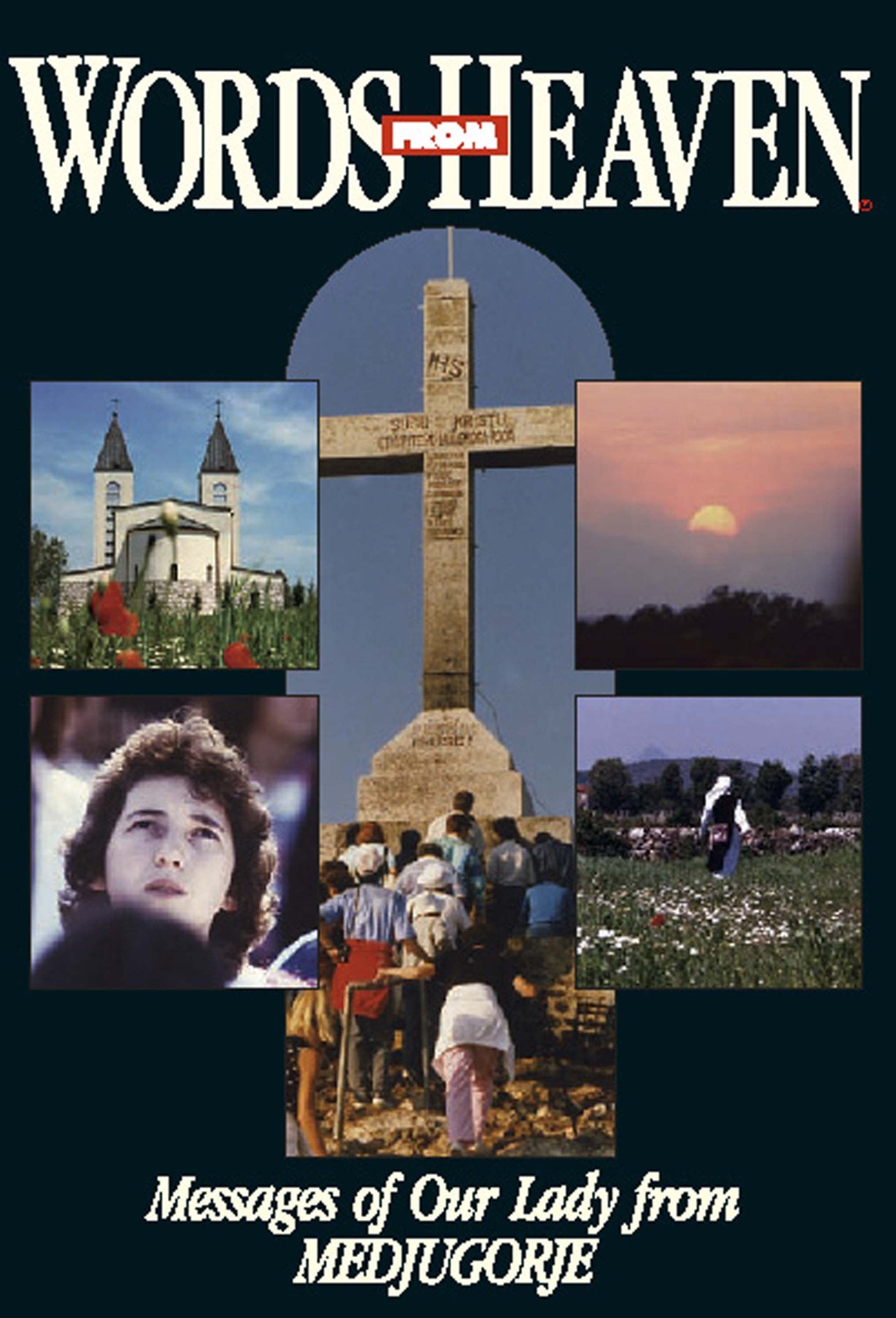 Words from Heaven: Messages of Our Lady from Medjugorje Condition-New