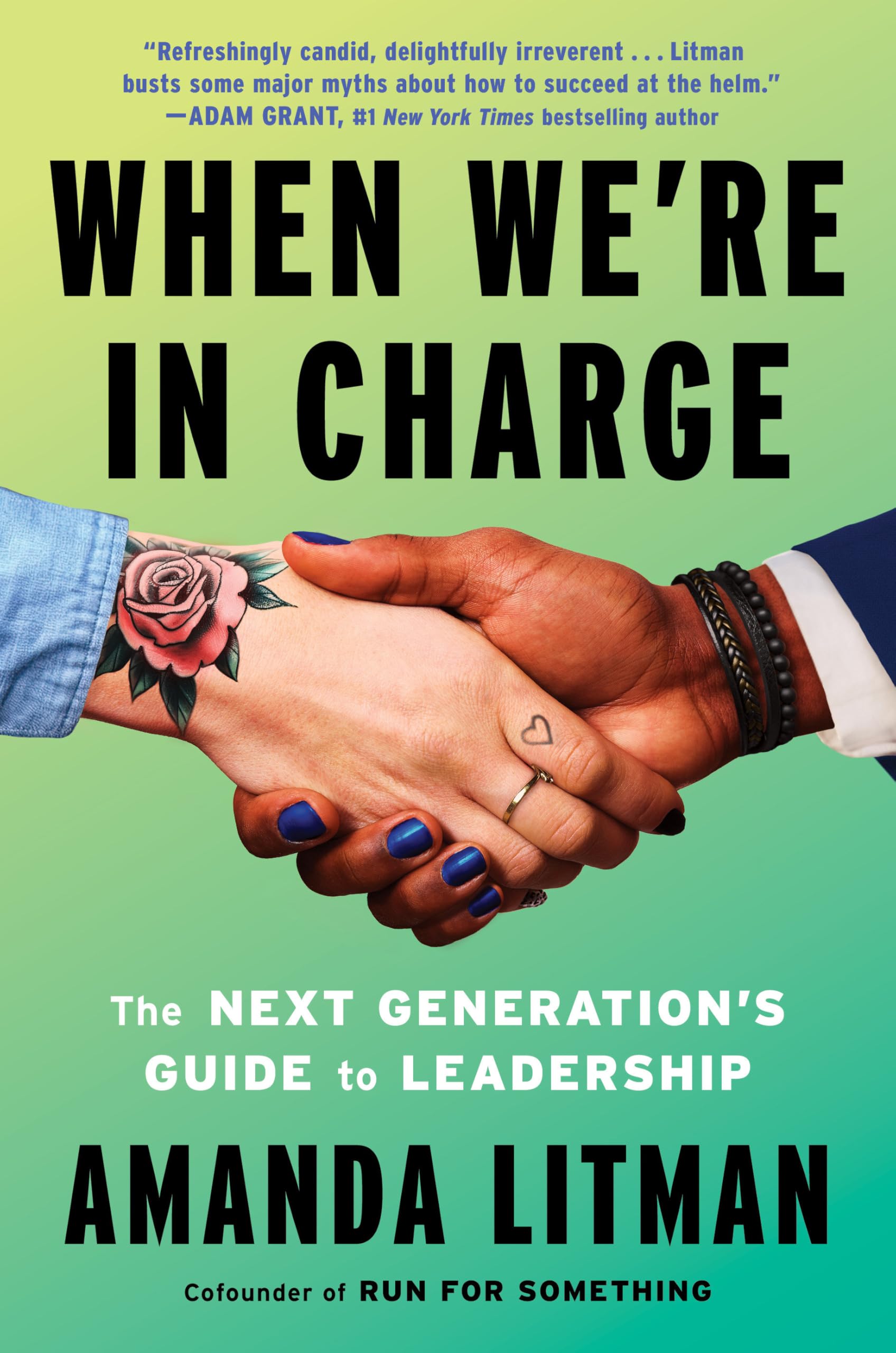 When We're in Charge: The Next Generation’s Guide to Leadership Condition-New